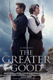 The Greater Good – Harry Potter Fan Film