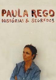 Paula Rego: Secrets & Stories